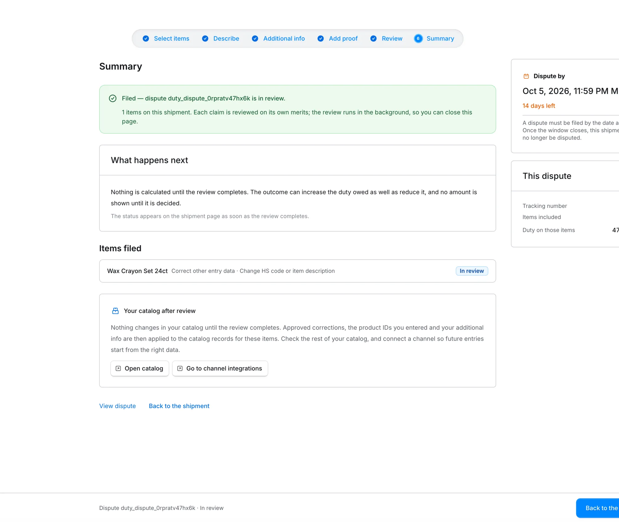 Summary step confirming the dispute was filed and is in review, with the items filed below it