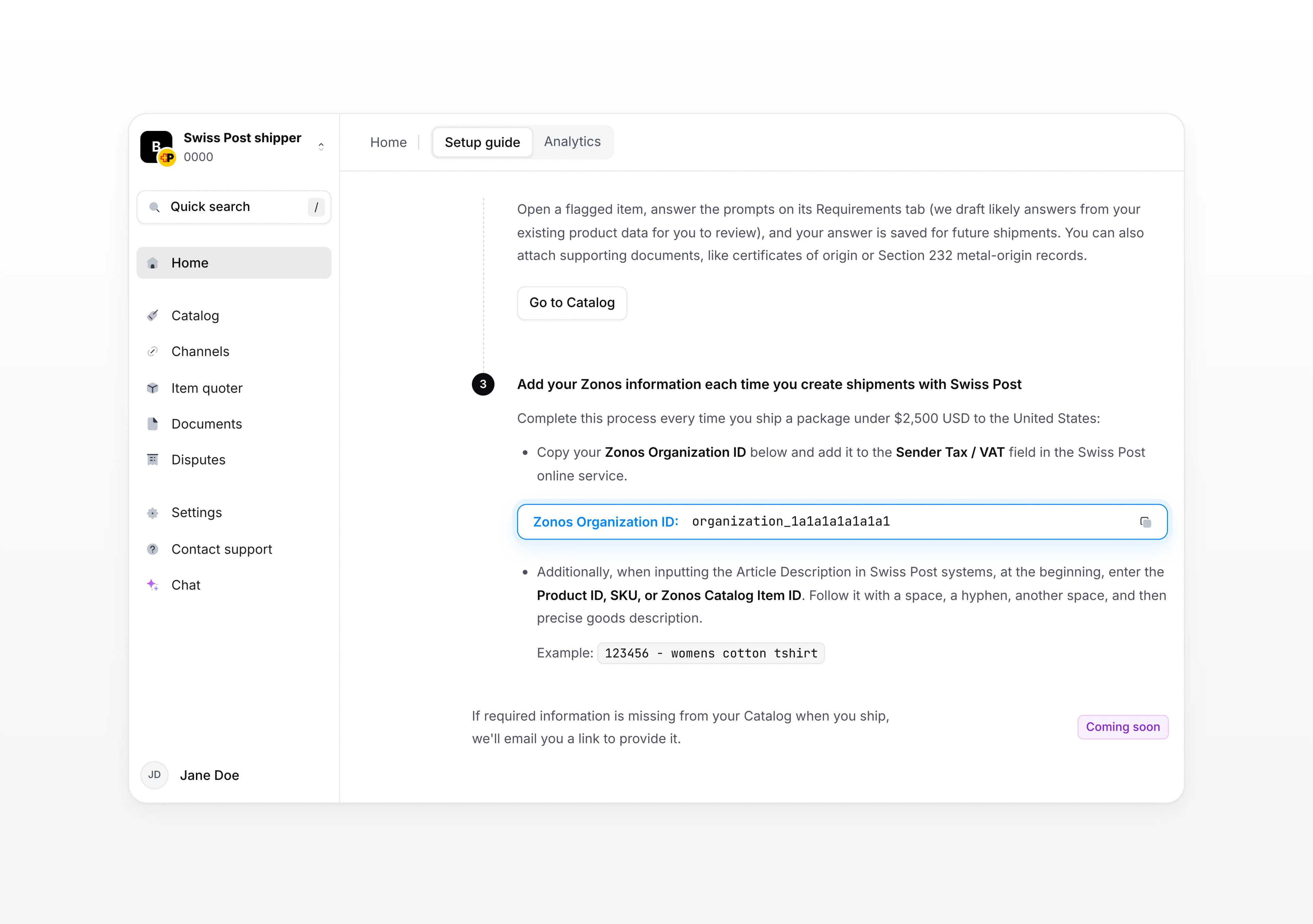 The Zonos Dashboard setup guide step for adding your Zonos information to Swiss Post shipments, with a copyable Zonos Organization ID and a declaration description example
