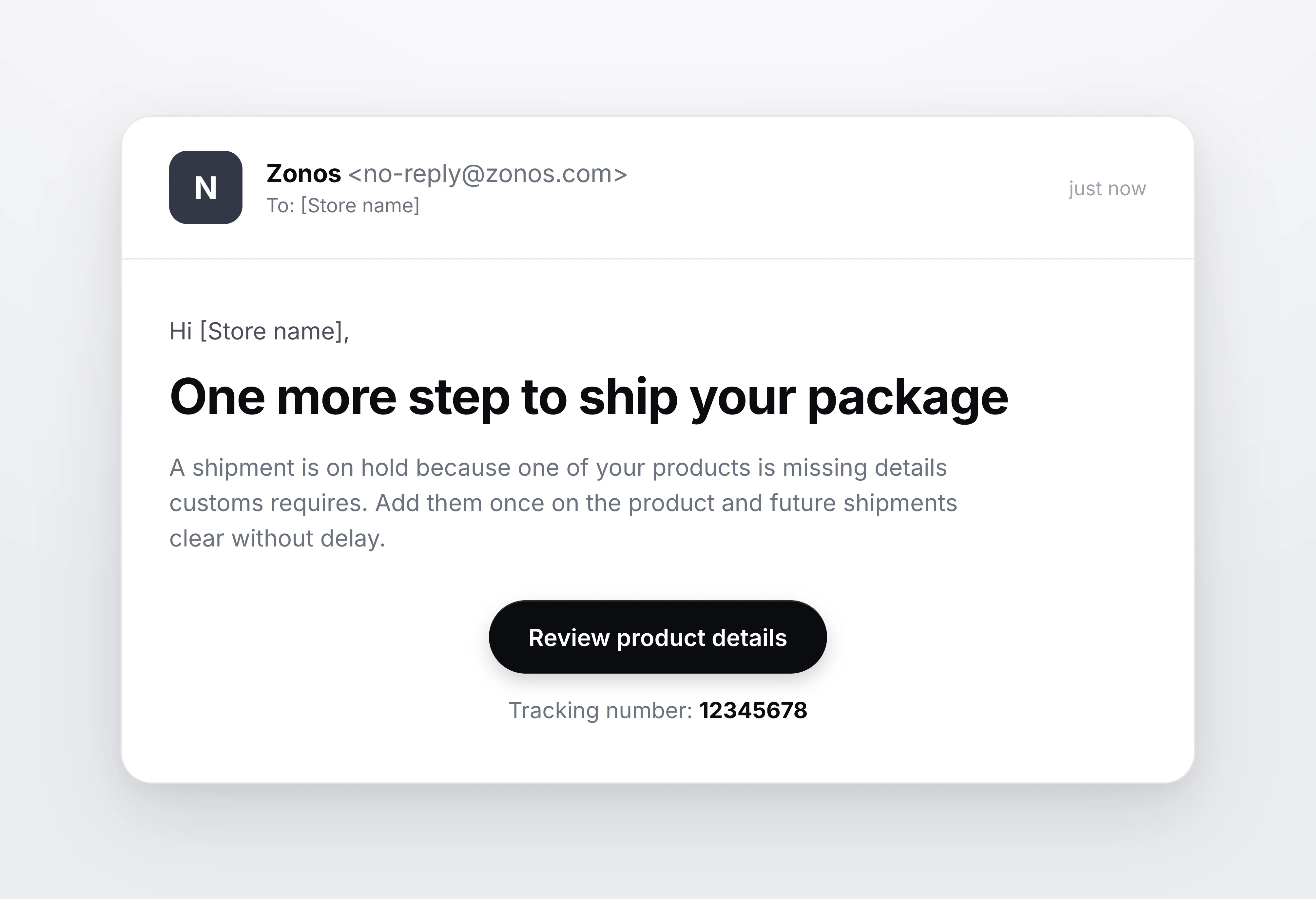 A Zonos email saying a shipment is on hold until a product's missing details are added, with a Review product details button